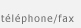 T&eacute;l&eacute;phone